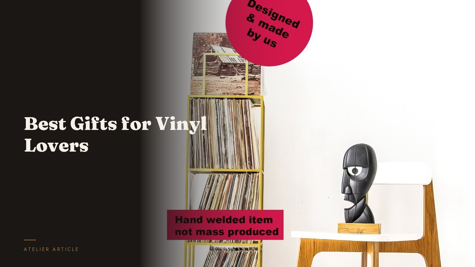 Best Gifts for Vinyl Lovers — Atelier Article